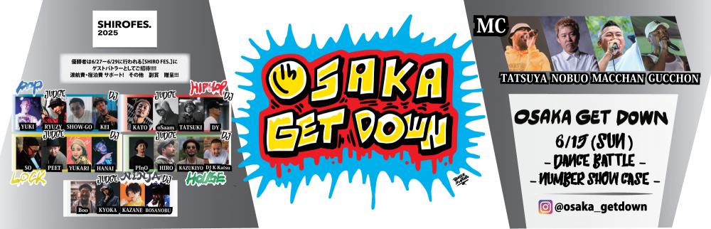 OSAKA GET DOWN2025