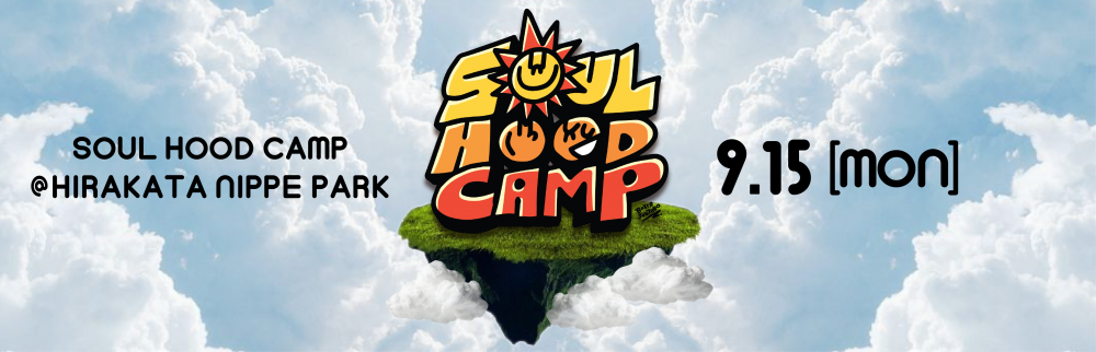 SOUL HOOD CAMP 2025