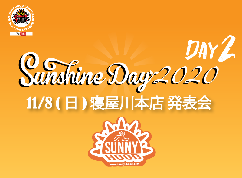 2020.11.08(SUN) SUNNY HOOD 寝屋川本店 発表会