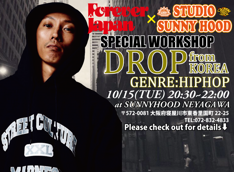 FOREVER JAPAN×STUDIO SUNNYHOOD SP WORKSHOP 開催!【DROP】